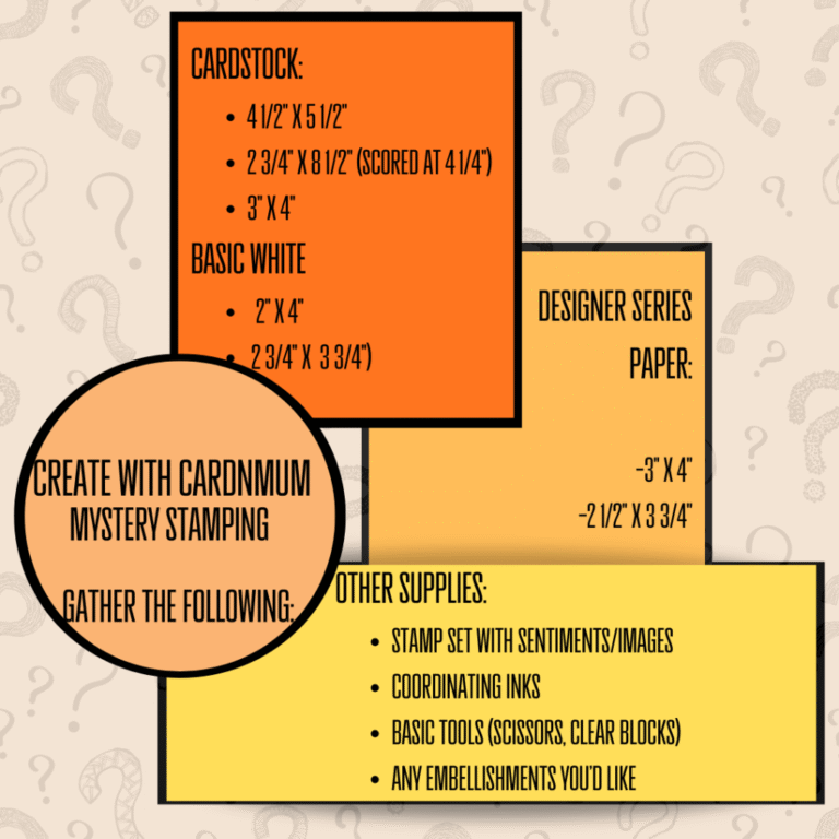 Image showing instructions for a Mystery Stamping event, listing different cardstock sizes, basic white paper dimensions, designer series paper measurements, and other supplies needed for the event.